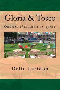 Gloria & Tosco