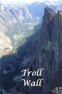 Troll Wall