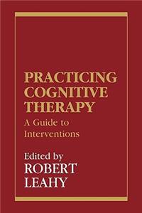 Practicing Cognitive Therapy
