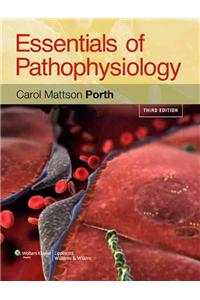 Essentials of Pathophysiology: Concepts of Altered Health States [With DVD ROM]