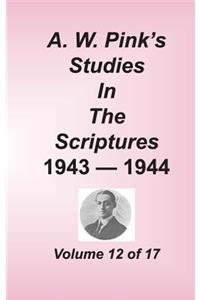A. W. Pink's Studies in the Scriptures, Volume 12