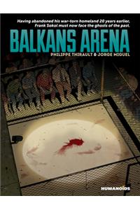 Balkans Arena: Oversized Deluxe Edition