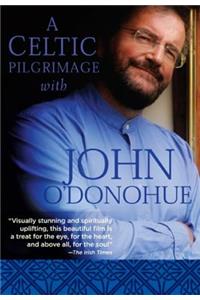 Celtic Pilgrimage with John O'Donohue