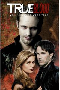 True Blood: Where Were You?