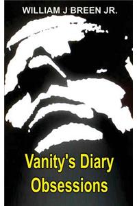 Vanity's Diary Obsessions