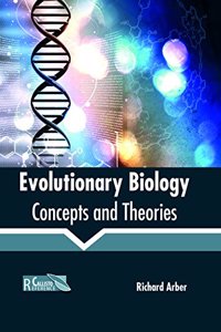 Evolutionary Biology: Concepts and Theories