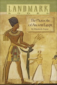 Pharoahs of Ancient Egypt