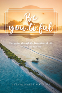 Be You-ti-ful