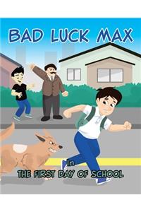 Bad Luck Max