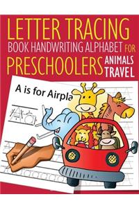 Letter Tracing Book Handwriting Alphabet for Preschoolers Animals Travel
