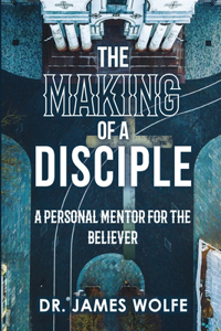 Making of A Disciple
