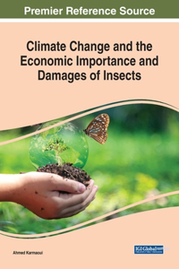 Climate Change and the Economic Importance and Damages of Insects