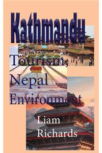 Kathmandu Tourism, Nepal Environment