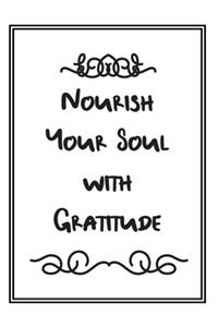 Nourish your Soul with Gratitude