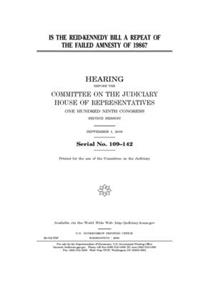 Is the Reid-Kennedy bill a repeat of the failed amnesty of 1986?