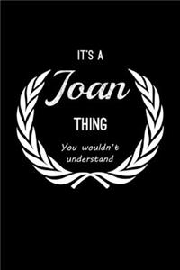 It's A Joan Thing, You Wouldn't Understand