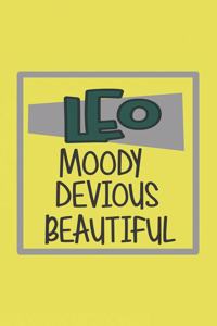 Leo Moody, Devious, Beautiful Zodiac Horoscope lined blank notebook
