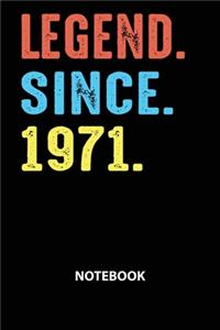 Legend Since 1971 Notebook