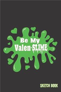 Be My Valen-Slime