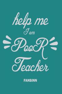 Funny School Teacher Notebook