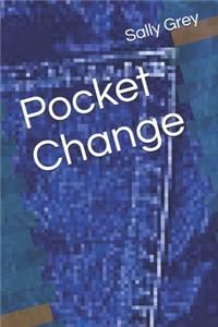 Pocket Change