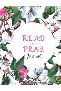R.E.A.D. and P.R.A.Y. Journal