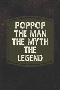 Poppop The Man The Myth The Legend