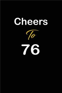 Cheers To 76