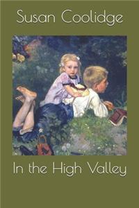 In the High Valley