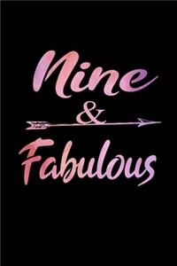 Nine And Fabulous