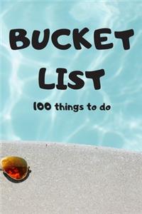 Bucket List 100 things to do