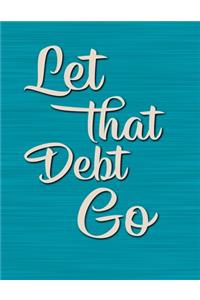 Let That Debt Go