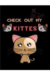 Check Out My Kittes