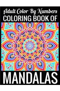 Adult Color By Numbers Coloring Book of Mandalas