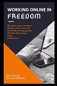 working online in freedom