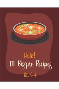 Hello! 111 Bisque Recipes