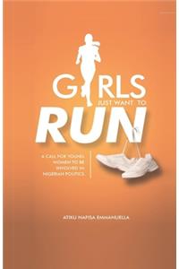 Girls Just Want to Run