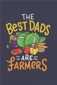 The Best Dads Are Farmers