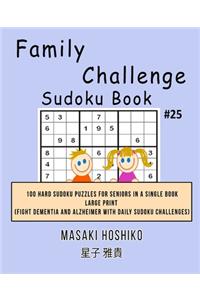 Family Challenge Sudoku Book #25