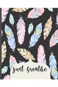 Just Breathe