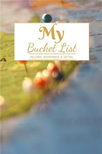 My Bucket List