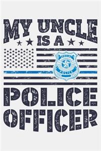 My Uncle is a Police Officer