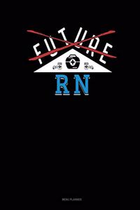Future RN
