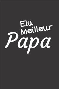 Elu Meilleur Papa