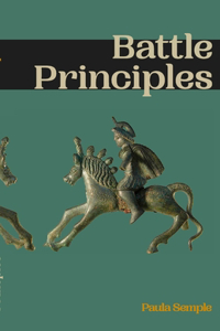 Battle Principles: Biblical strategies for every battle