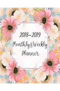 2018-2019 Weekly & Monthly Planner