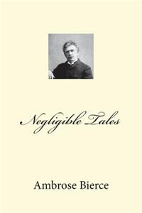Negligible Tales
