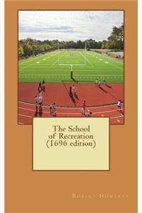 The School of Recreation (1696 edition)