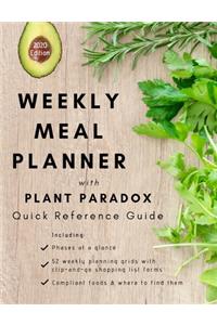 Weekly Meal Planner with Plant Paradox Quick Reference Guide