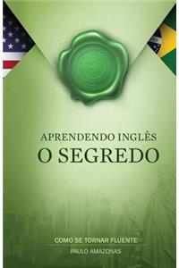 Aprendendo Ingl�s - O Segredo